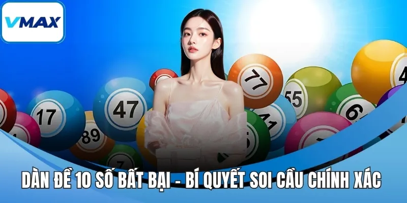 dàn đề 10 số bất bại