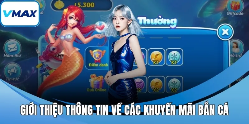 Giới thiệu thông tin về các khuyến mãi bắn cá